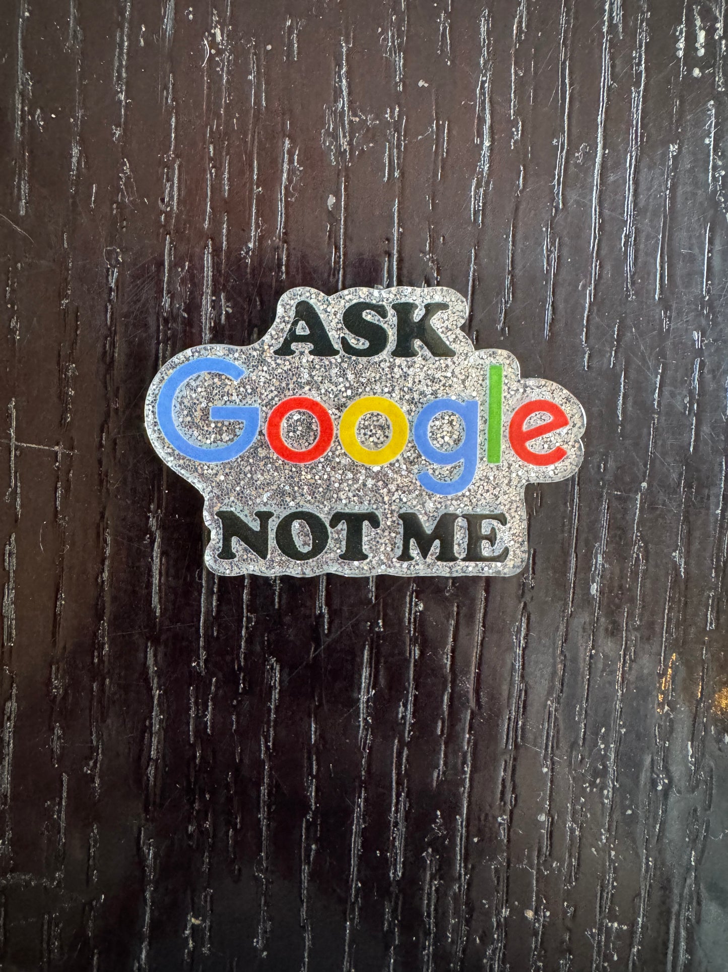 Ask google not me badge reel