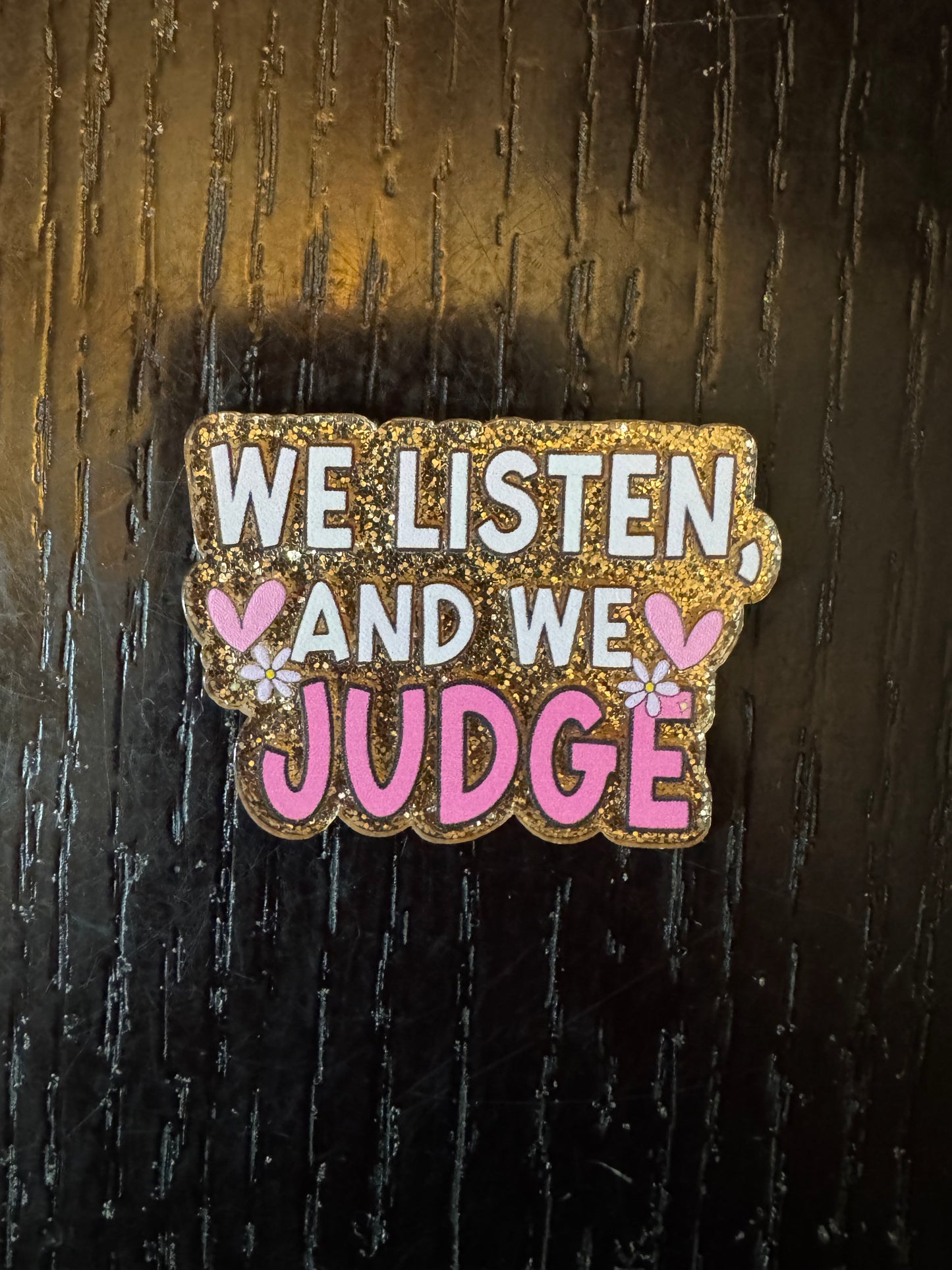 We listen and we judge badge reel