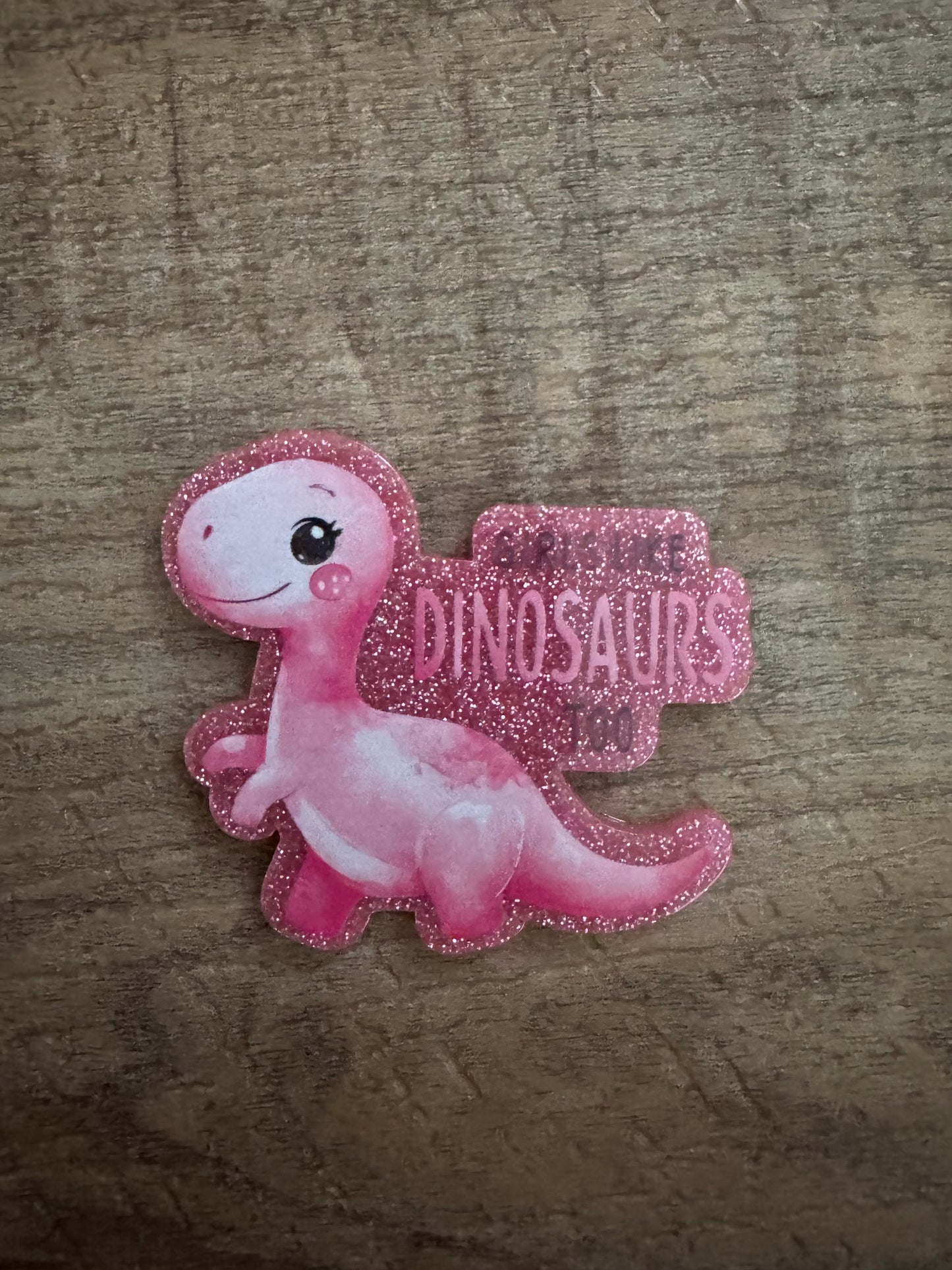 Girls like dinosaurs too badge reel