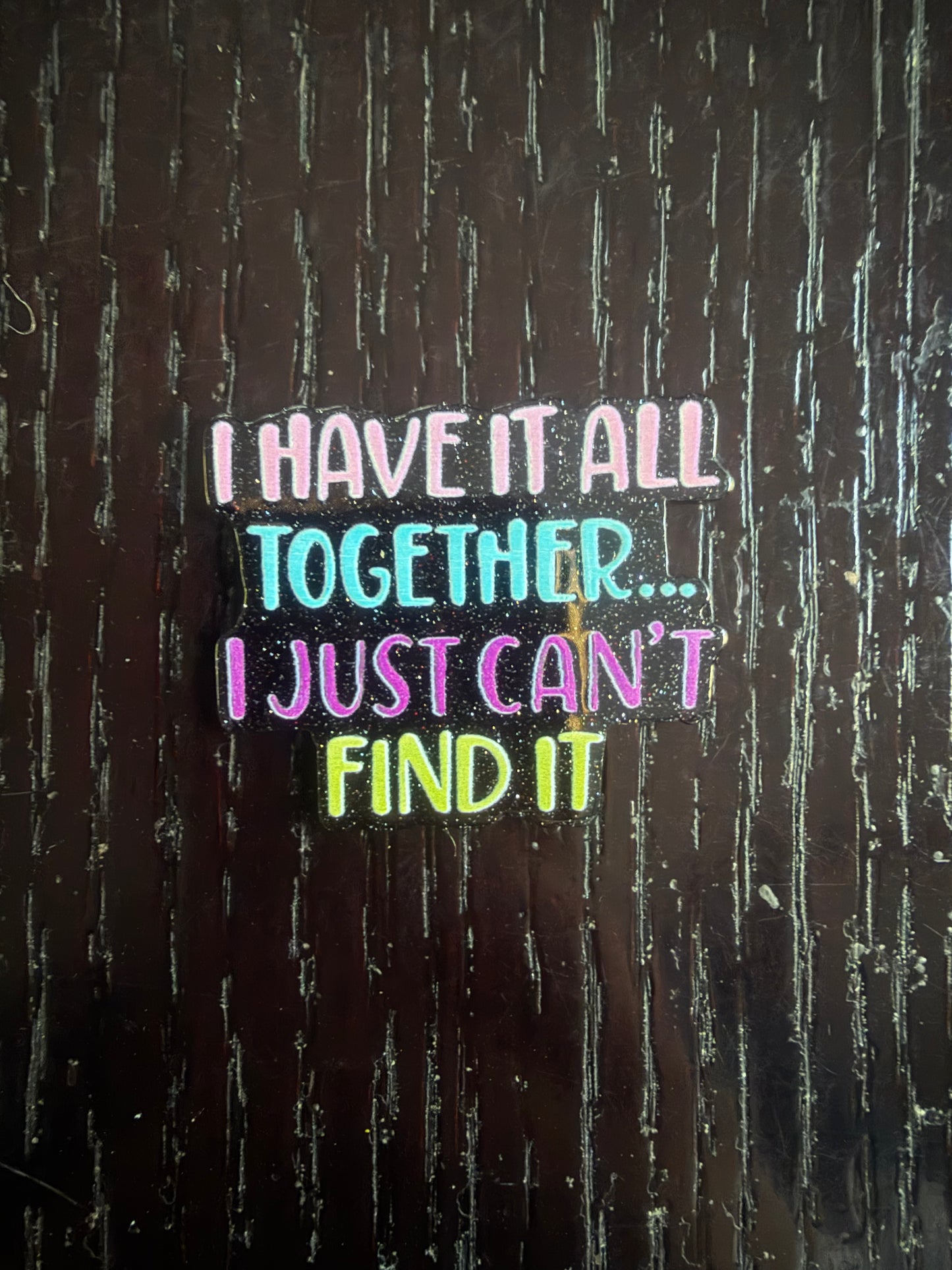 I have it together badge reel