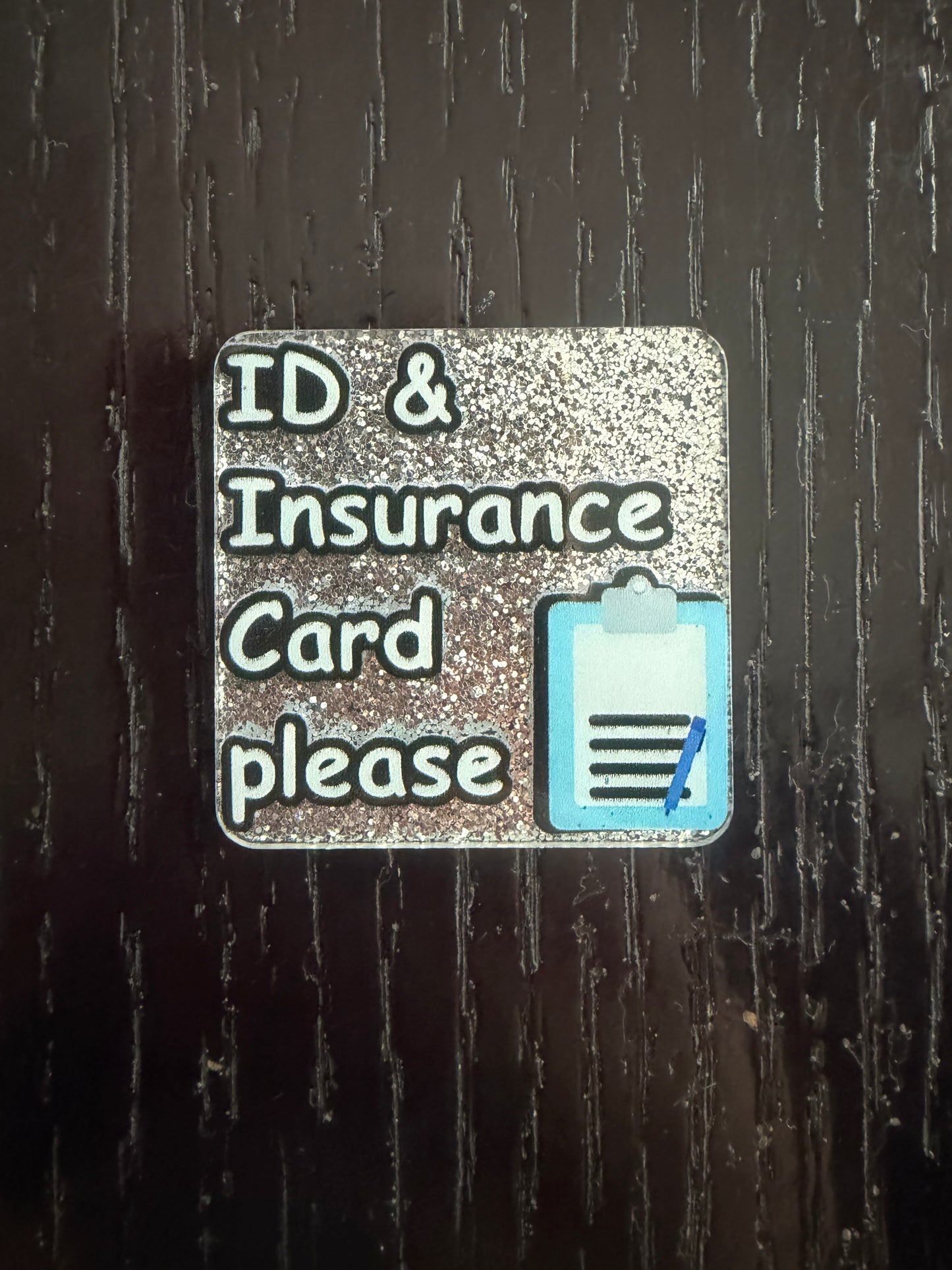 ID & Insurance card please badge reel