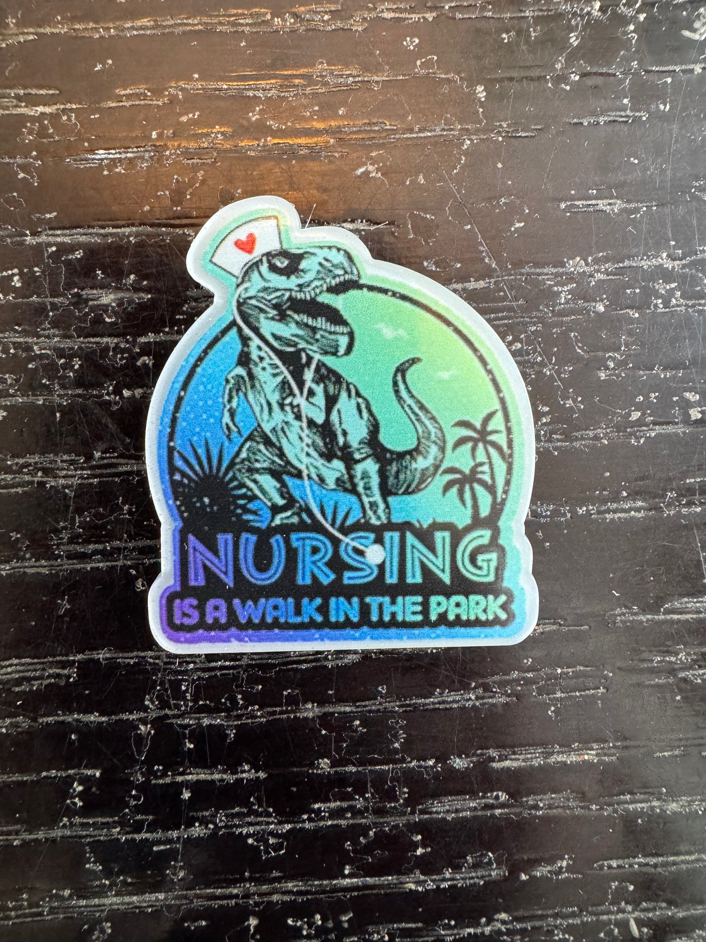 Nursing is a walk in the park (white background) badge reel