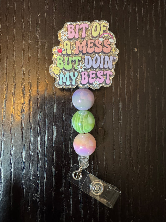 A bit of a mess but doing my best badge reel