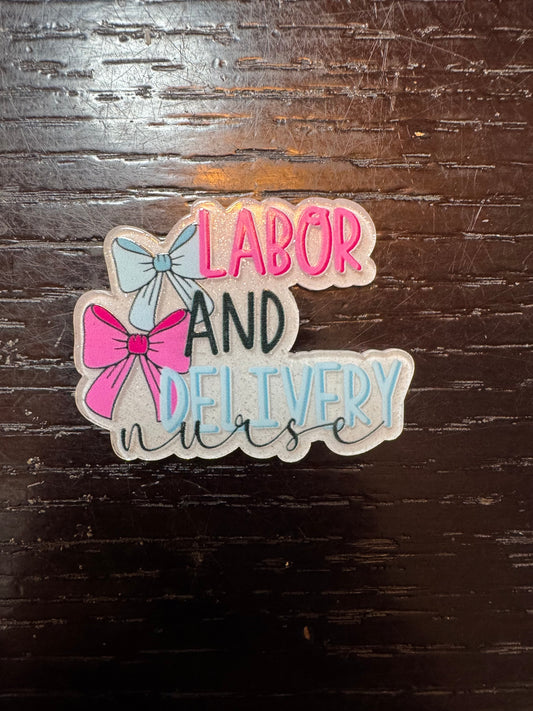 Labor & Delivery Nurse badge reel