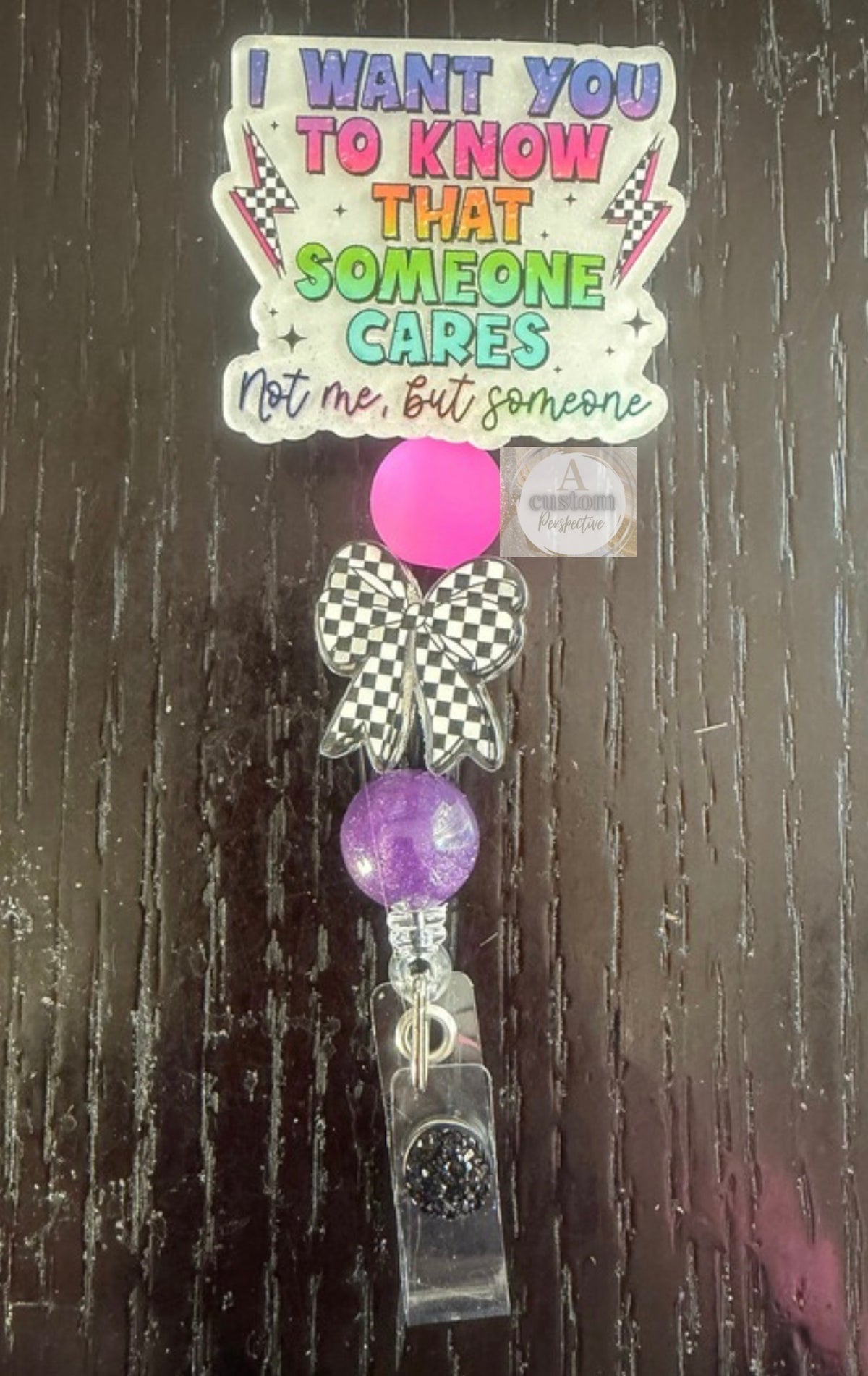 I want you to know someone cares badge reel
