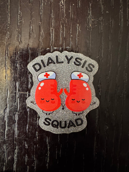 Dialysis squad badge reel