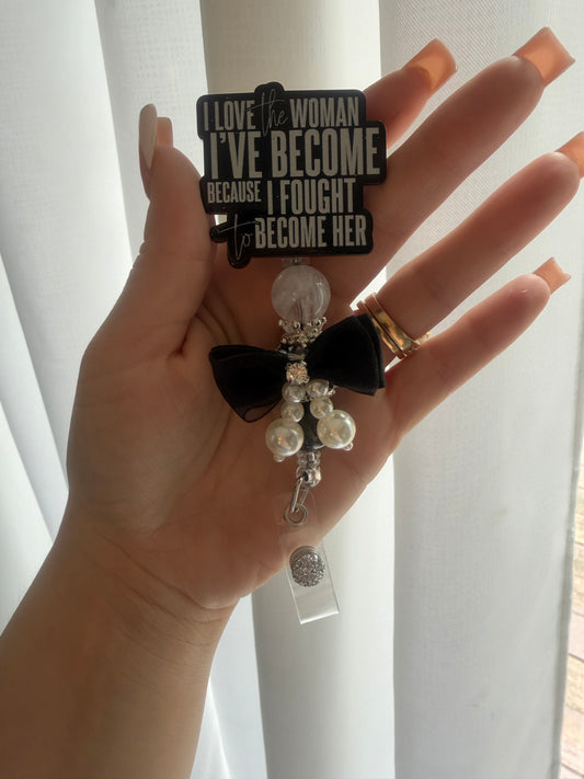 The woman I’ve become badge reel
