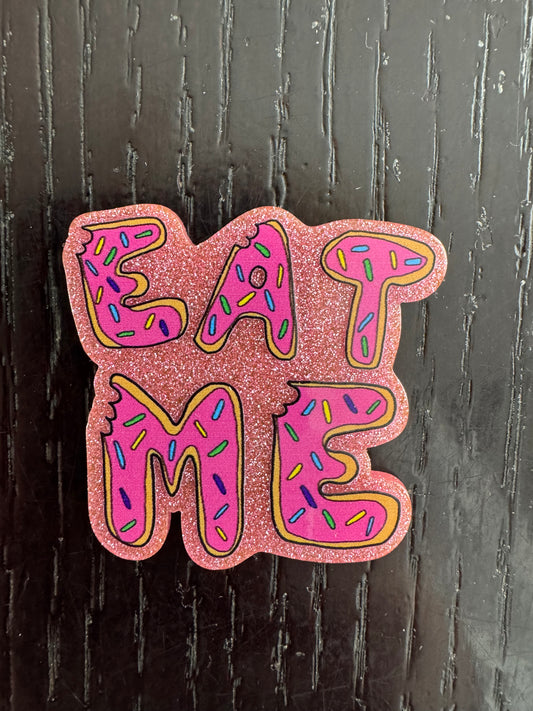 Eat me badge reel