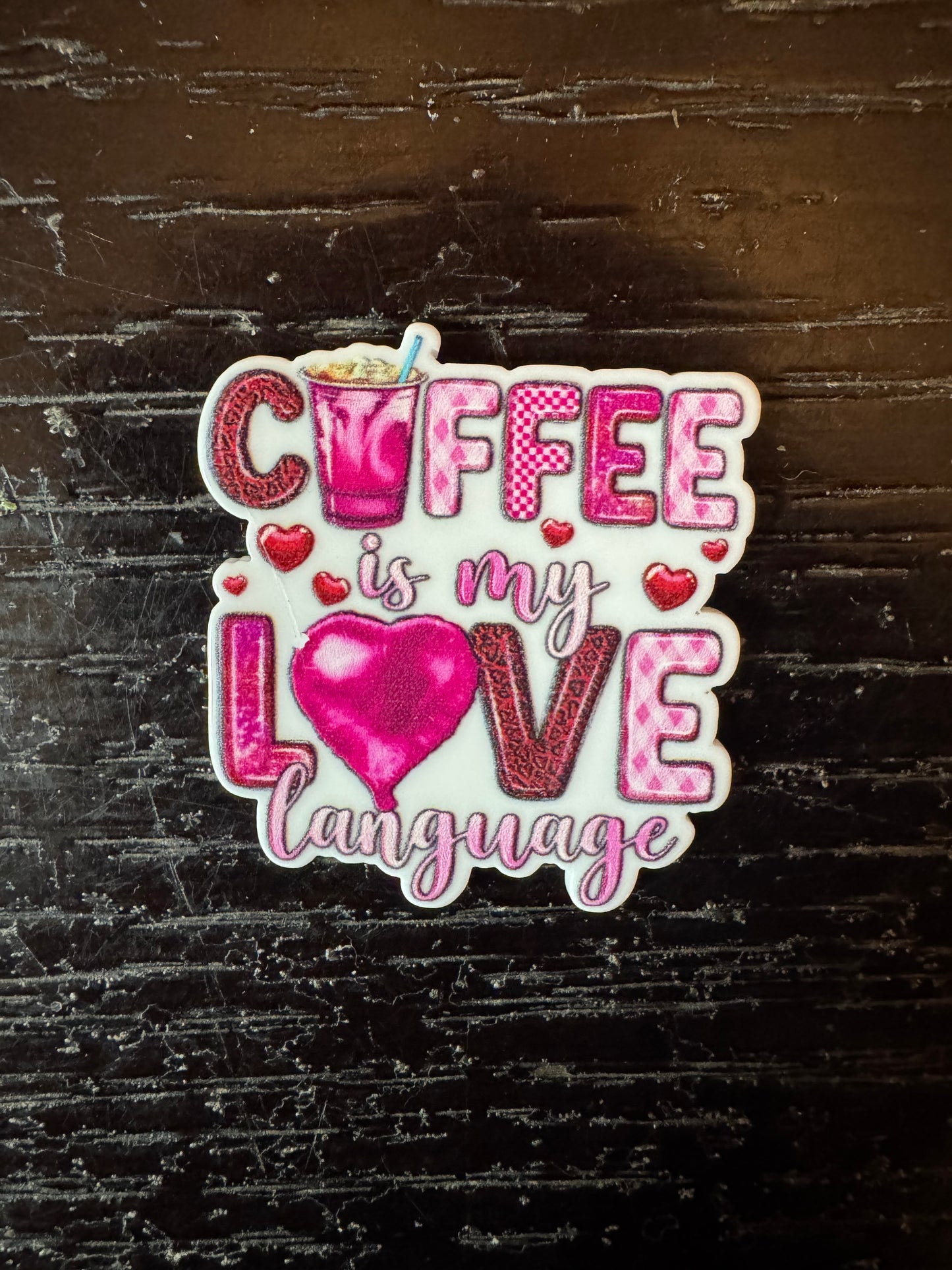 Coffee is my love language badge reel