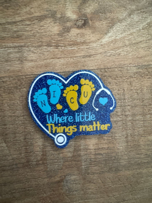 NICU where little things matter badge reel