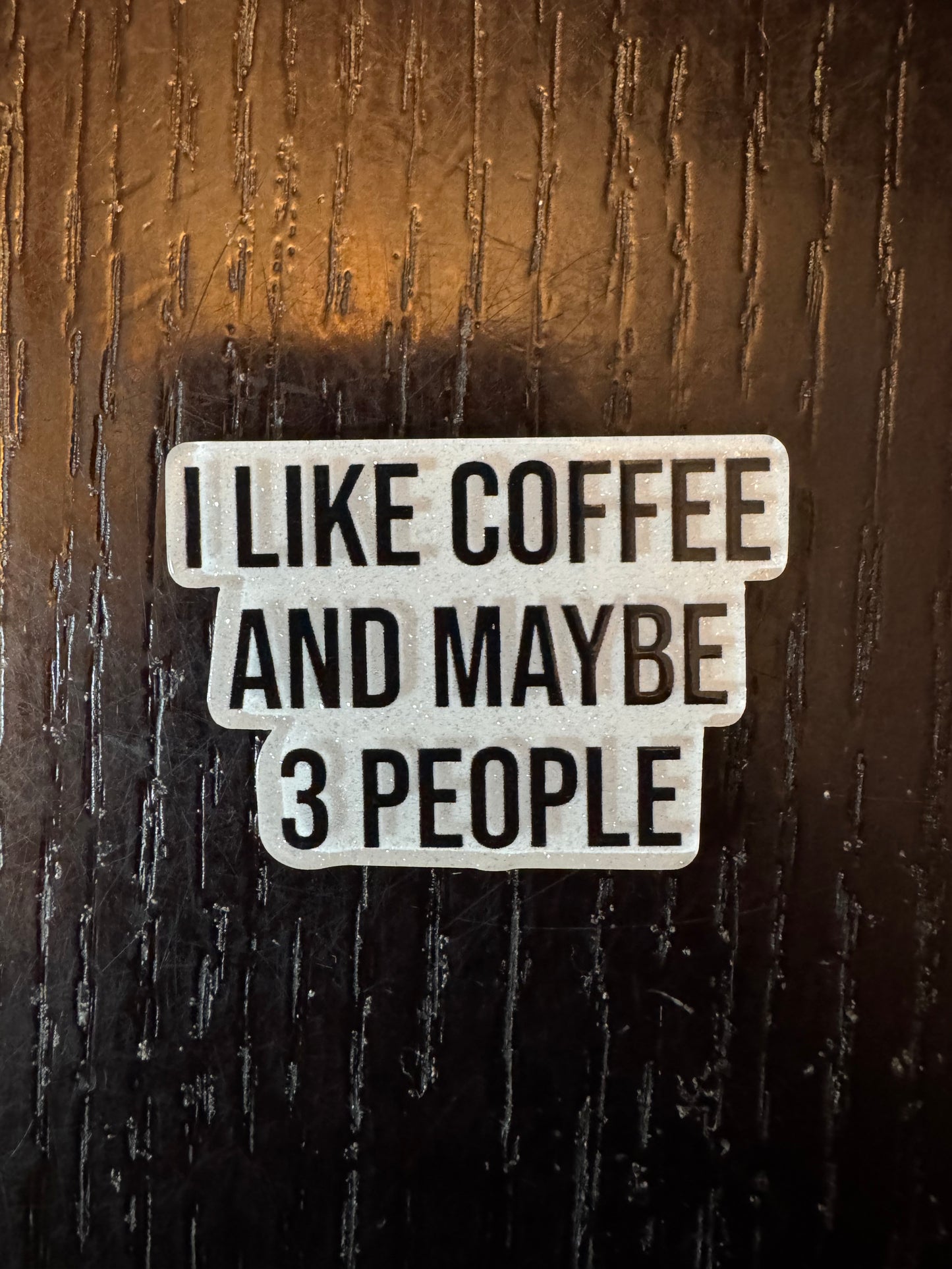 I like coffee & maybe 3 people badge reel