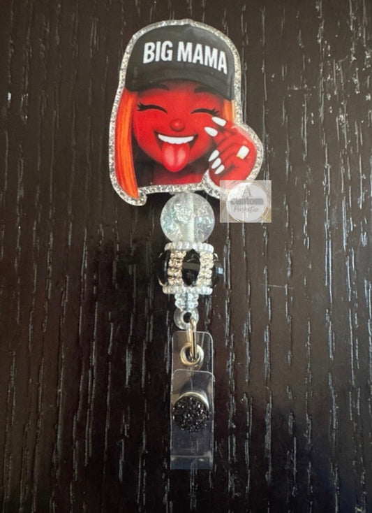 Big mama badge reel