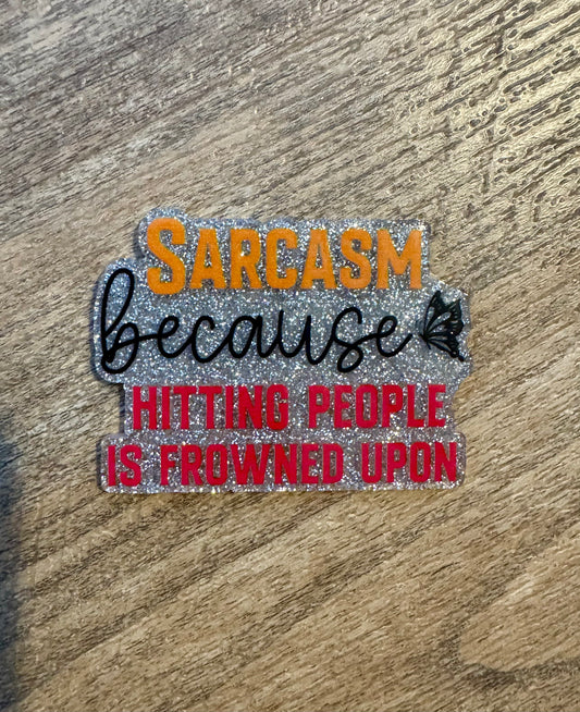 Sarcasm badge reel