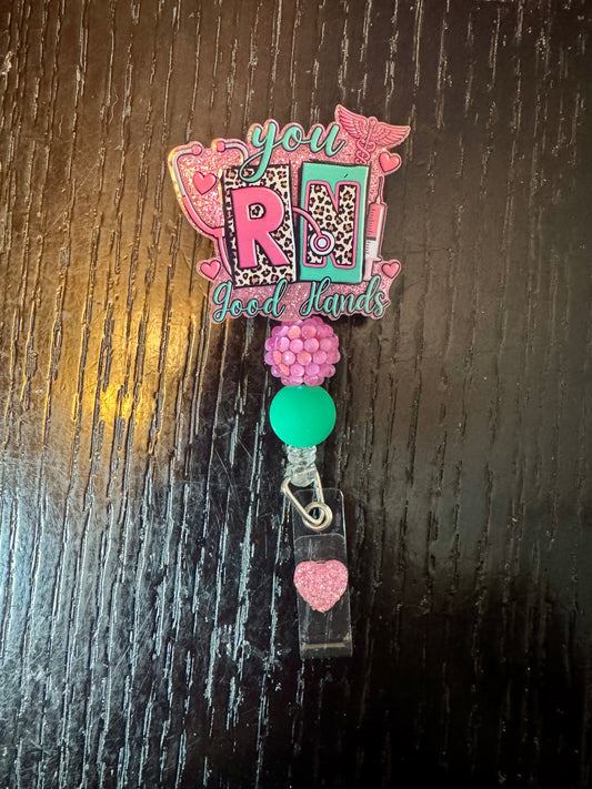 You RN good hands badge reel