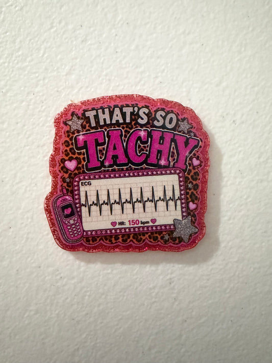 That’s so Tachy badge reel