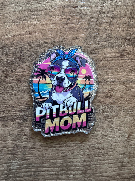 Pitbull mom badge reel