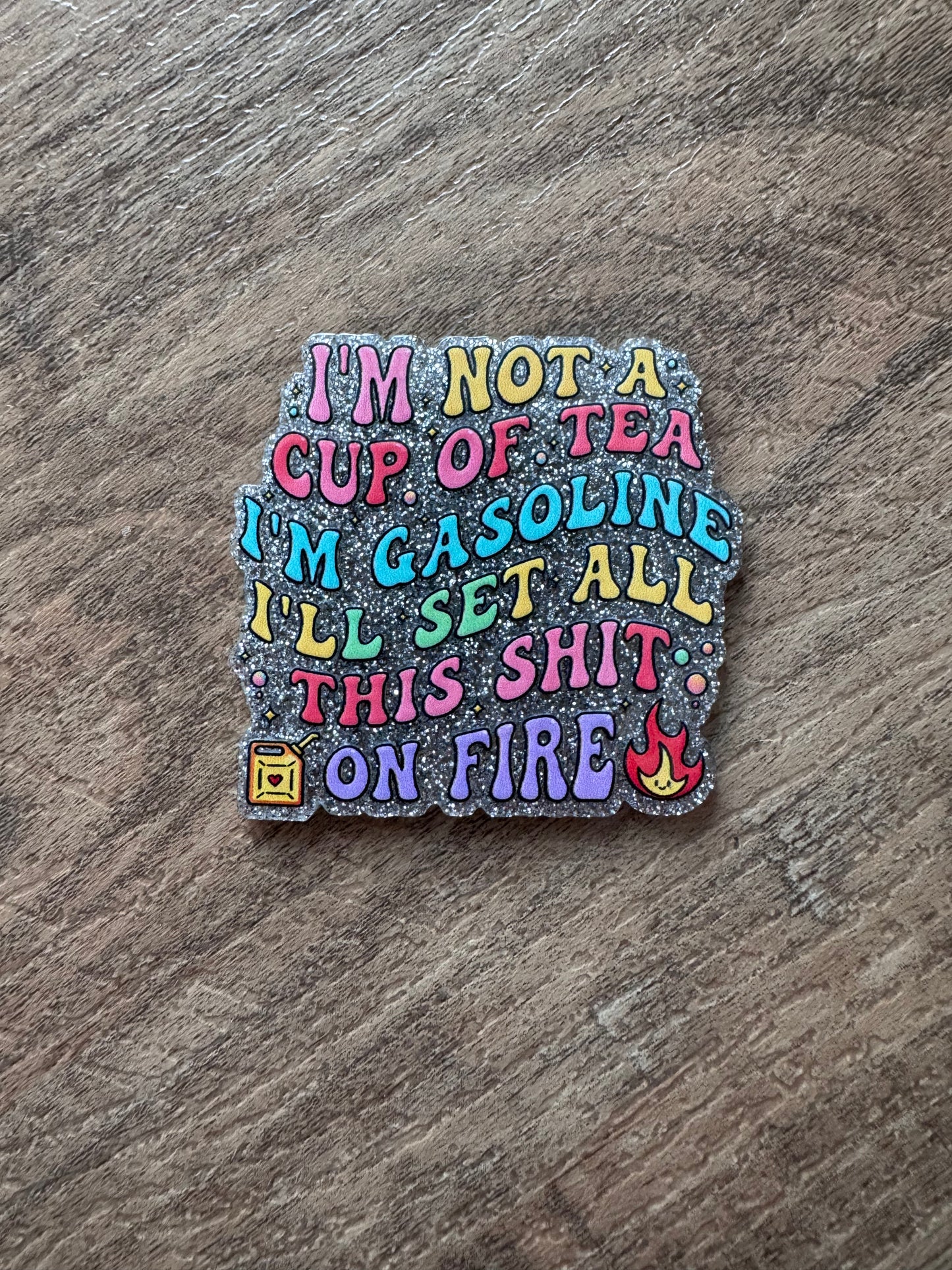 I’m not a cup of tea badge reel