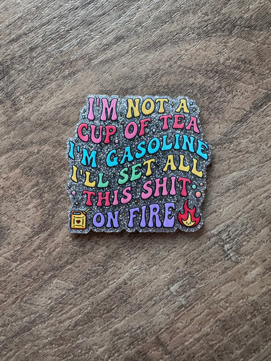 I’m not a cup of tea badge reel