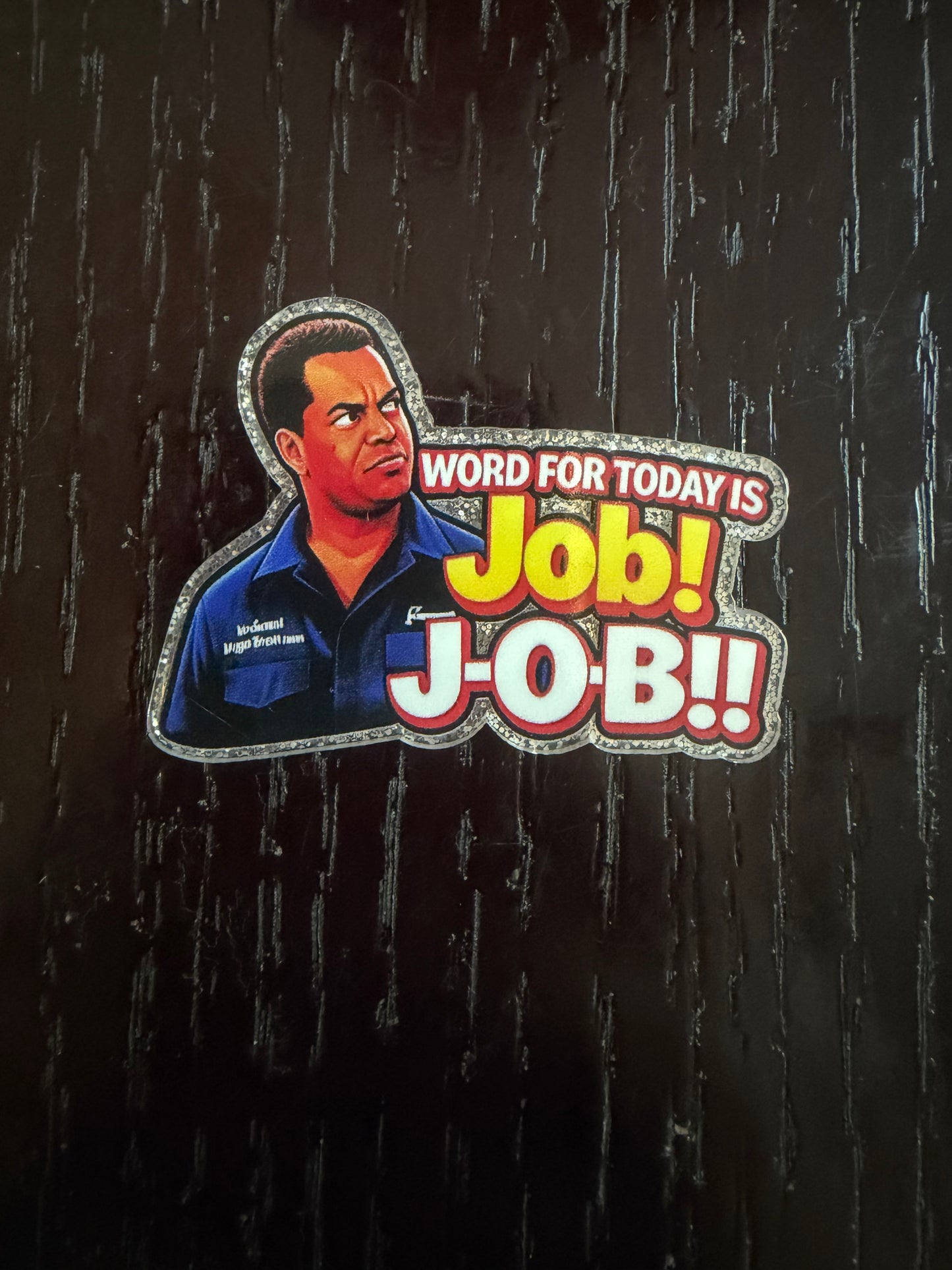 Word for today is JOB badge reel