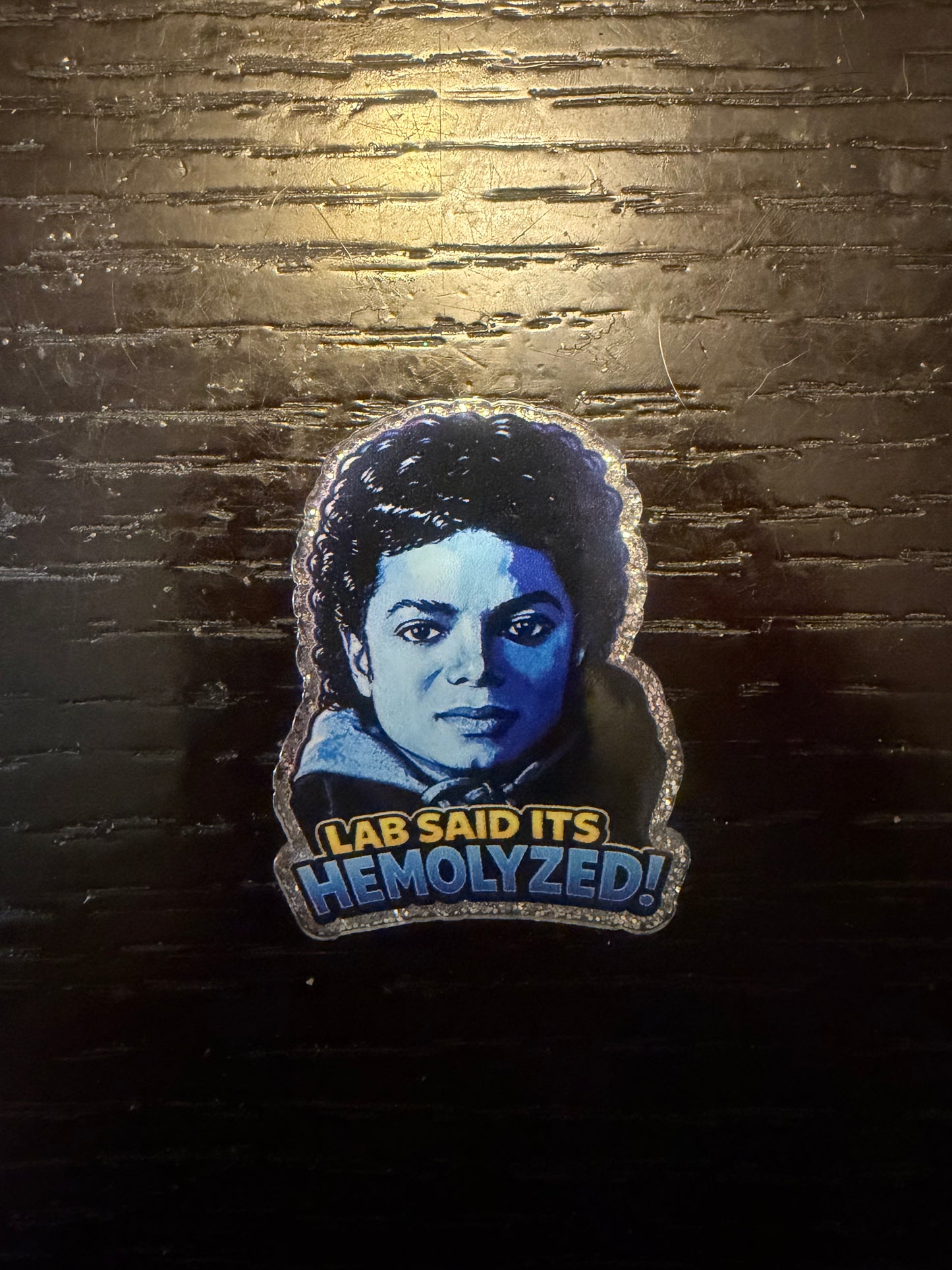 Lab said it’s Hemolyzed badge reel