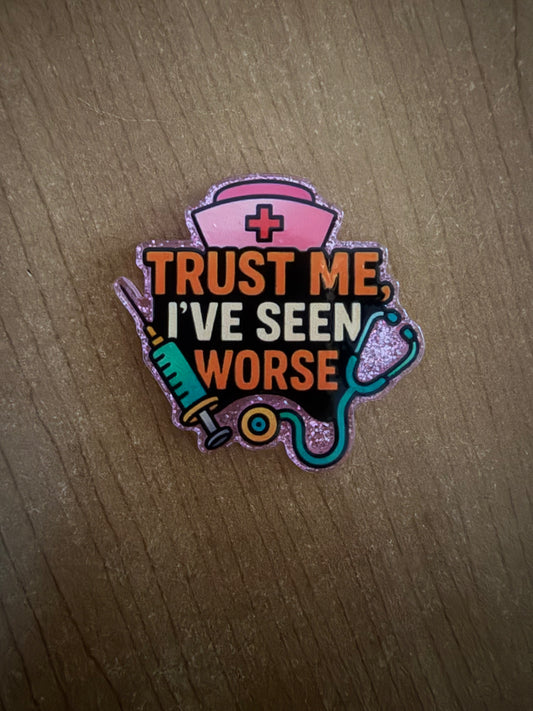 Trust me I’ve seen worse badge reel