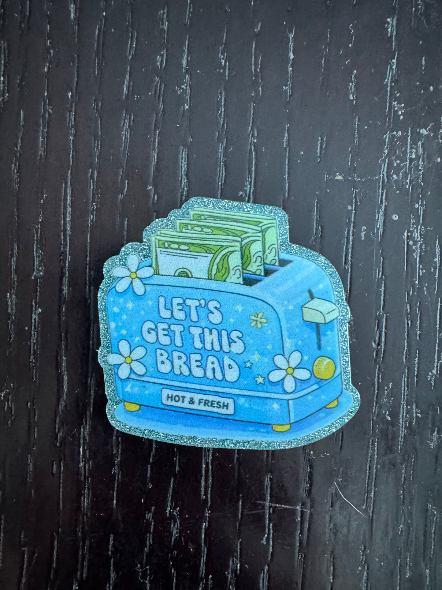 Let’s get this bread badge reel