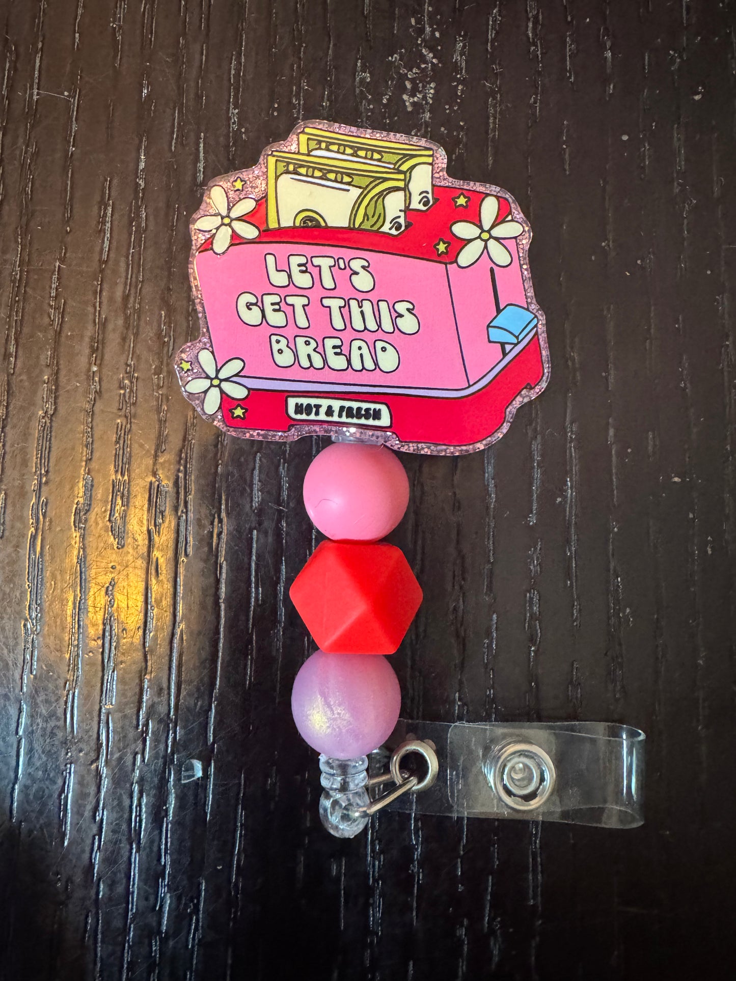 Let’s get this bread badge reel