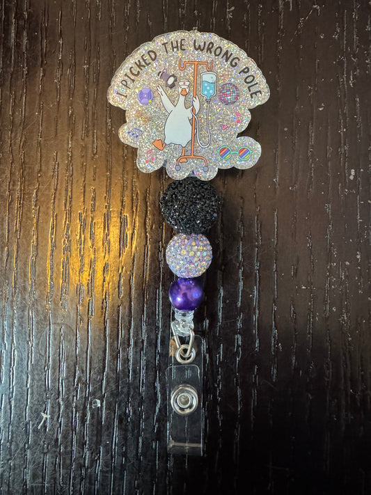 I picked the wrong pole badge reel