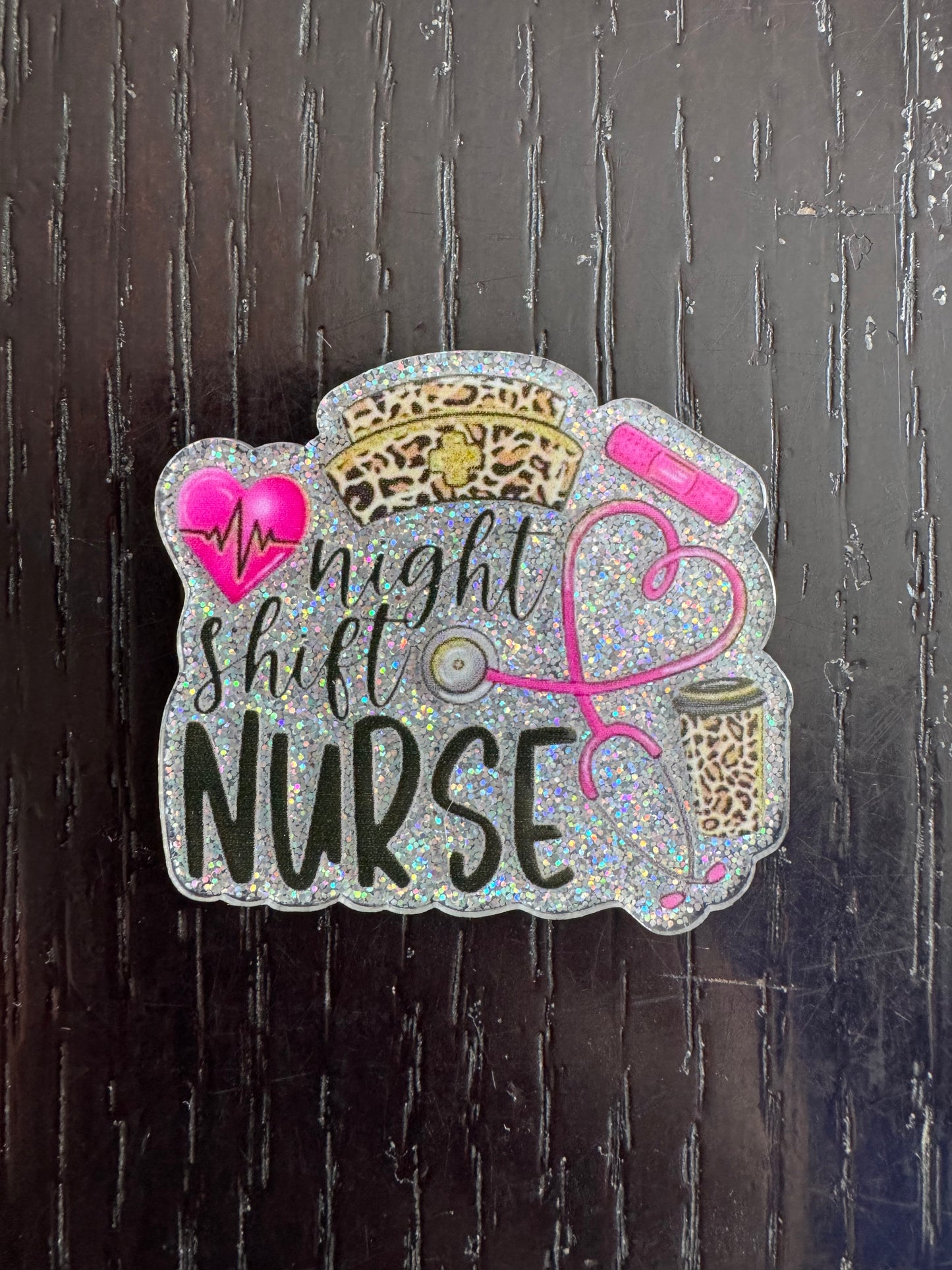 Night shift nurse badge reel