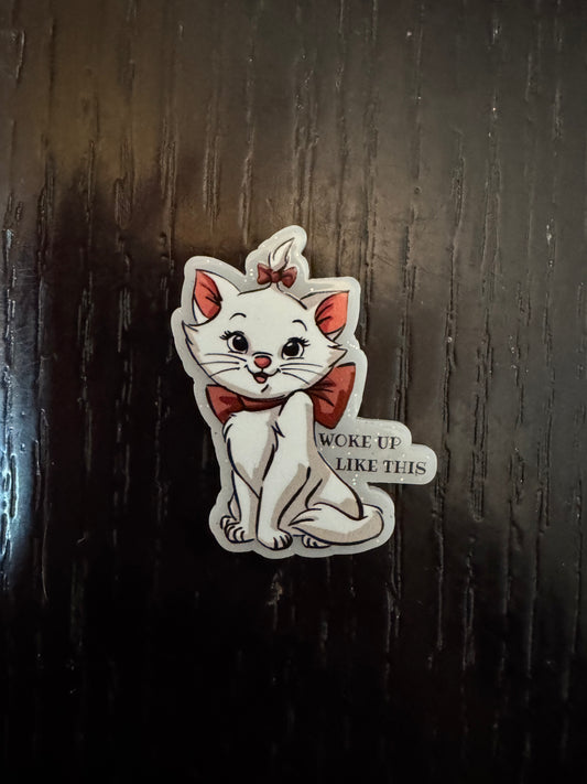 Marie cat I woke up like this badge reel