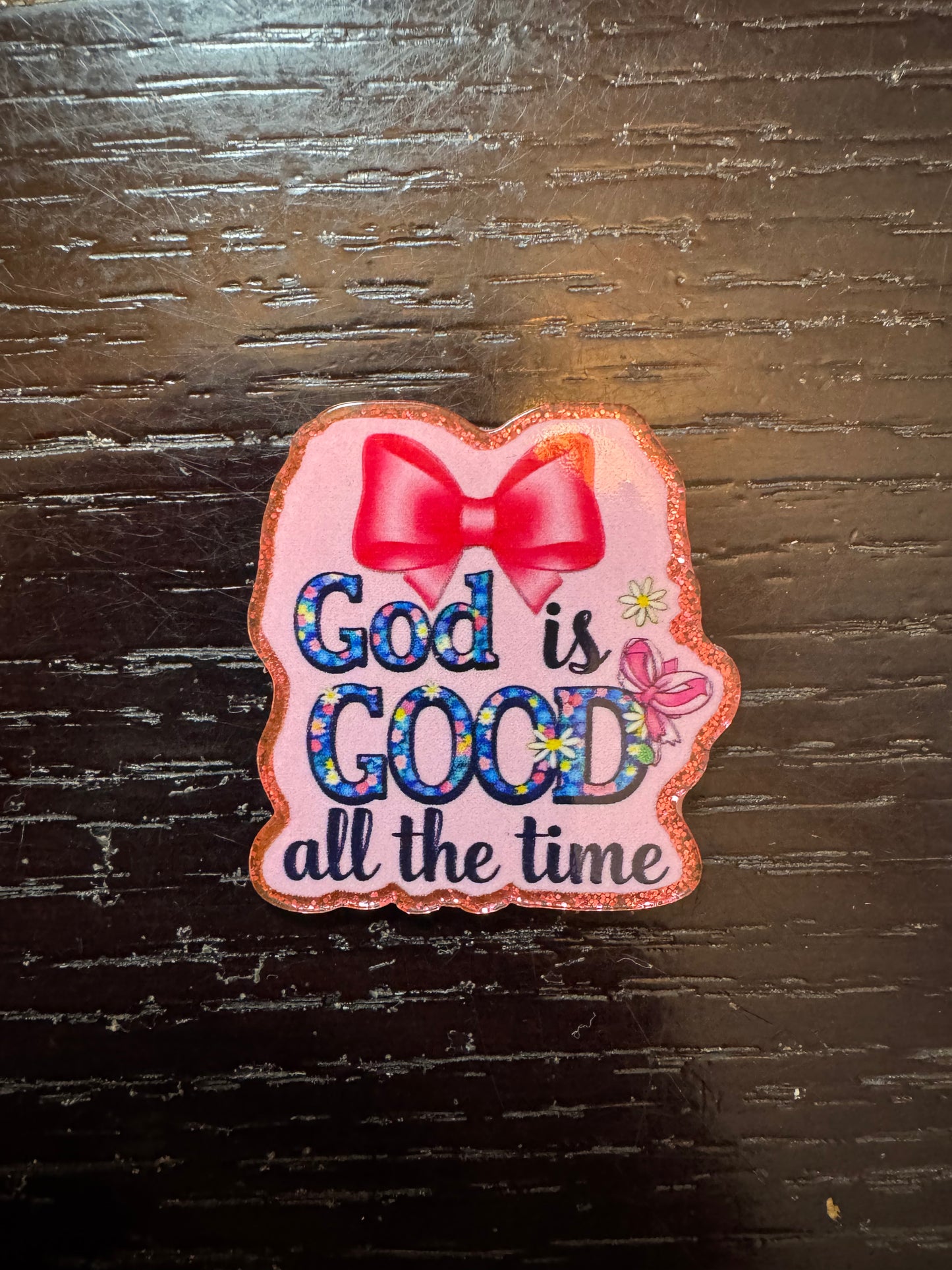 God is good all the time badge reel