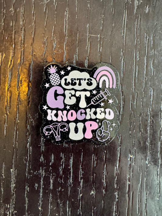 Let’s get knocked up badge reel