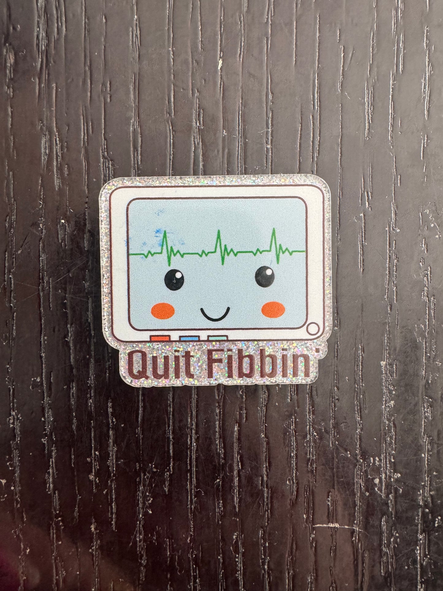Quit Fibbin badge reel